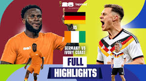 Germany Vs Ivory 2 Coast